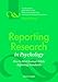 Reporting Research in Psychology: How to Meet Journal Article Reporting Standards