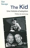 The Kid: Une Histoire D'adoption by 