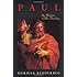 Paul: An Outline of His Theology