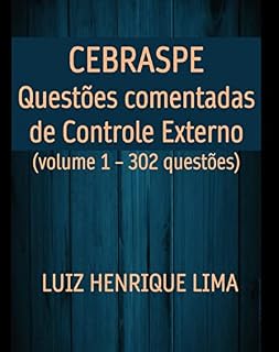 Livro Questões comentadas de Controle Externo - volume 1 Cebraspe
