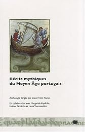 Récits mythiques du Moyen âge portugais