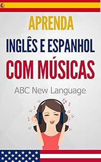 Livro Aprenda Inglês e Espanhol com Músicas