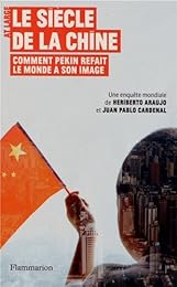 Le  siècle de la Chine