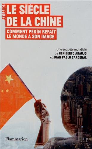 Le  siècle de la Chine