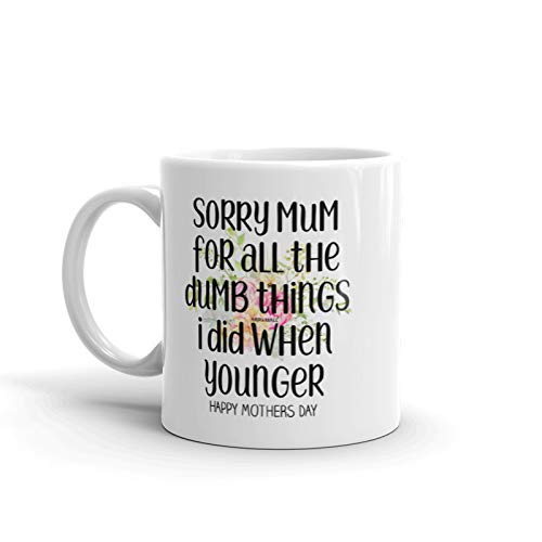 MIPOMALL Mummy Gifts - Sorry Mum When i was Younger Mug - Christmas - wm3977