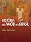 Livro História do amor no Brasil