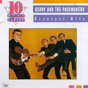 Gerry & Pacemakers - The Best of Gerry & The Pacemakers: The