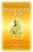 Pathways to Joy: The Master Vivekananda on the Four Yoga Paths to God by Swami Vivekananda, Dave Deluca
