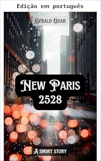 Livro New Paris 2528 (Pequenas histórias estranhas)