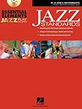 Essential  Elements Jazz Play-Along: Jazz Standards B Flat, E Flat and C Instruments Bk/CD-ROM