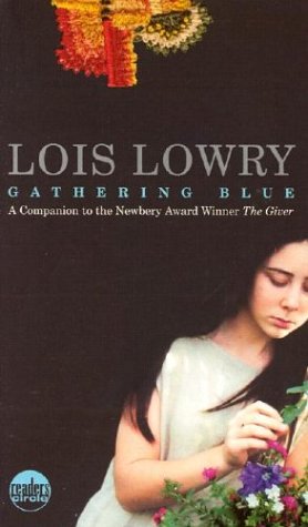 "Gathering Blue (Readers Circle)" av Lois Lowry