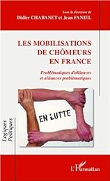 Les  mobilisations de chômeurs en France