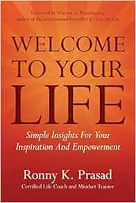 Welcome To Your Life Simple Insights For Your Inspiration -