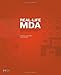 Real-Life MDA: Solving Business Problems with Model Driven Architecture (The MK/OMG Press) by 