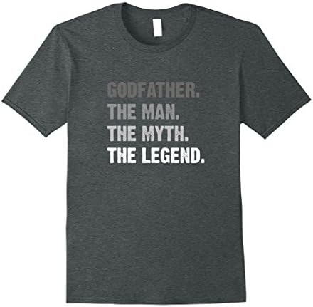Mens Godfather The Man The Myth The Legend Shirt Large Dark Heather