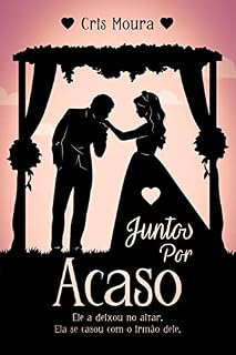 Livro Juntos Por Acaso