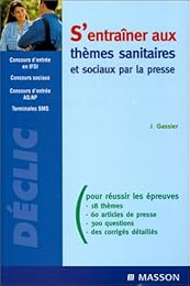 S'entraîner aux thèmes sanitaires et sociaux par la presse