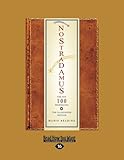 Nostradamus: The Top 100 Prophecies: The Illustrated Edition by 