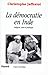 La démocratie en Inde: Religion, caste et politique (L'espace du politique) (French Edition) by 
