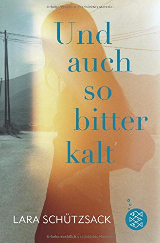 Lara Schützsack - Und auch so bitter kalt 1 41NRFhTVzIL
