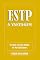Livro A VANTAGEM ESTP: Vivendo em um Mundo de Possibilidades (A VANTAGEM MBTI)