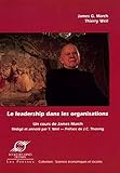 Le leadership dans les organisations: Un cours de James March (TRANSVALOR) (French Edition) by 