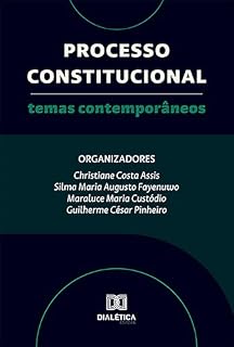 Livro Processo Constitucional: temas contemporâneos