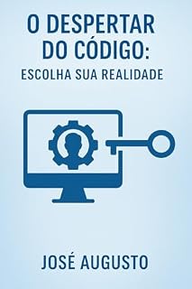 Livro O Despertar do Código: Escolha sua Realidade