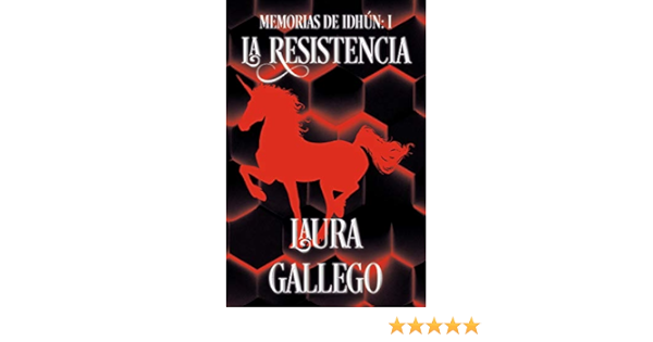 Amazon Com Memorias De Idhun La Resistencia Libro I Memorias De Idhun Memories Of Idhun Spanish Edition 9780593082621 Gallego Laura Books