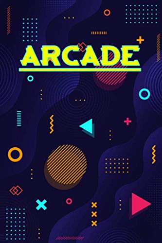 ARCADE: Lined Notebook / Journal / Diary Gift for Gamers, 110 College Ruled Blank Pages, 6" x 9" inches, Matte Finnish Cover