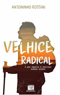 Livro Velhice Radical