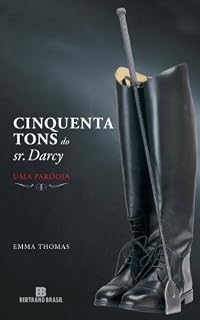 Livro Cinquenta tons do Sr. Darcy: Uma paródia