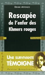 Rescapée de l'enfer des Khmers rouges