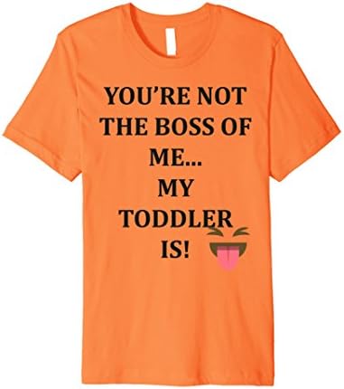 Mens You're Not the Boss of Me Premium Lightweight Cotton T-Shirt 2XL Orange