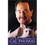 The Wit and Wisdom of Cal Thomas