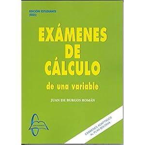 Exámenes de Cálculo de una variable