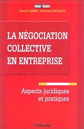 La  négociation collective en entreprise