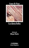 La Dama Boba, Vega, Lope de and Vega, Lope de, 8437600758