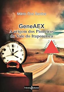 Livro GeneAEX : A origem dos pioneiros de Itapecerica