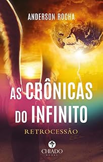 Livro As Crônicas do Infinito: Retrocessão