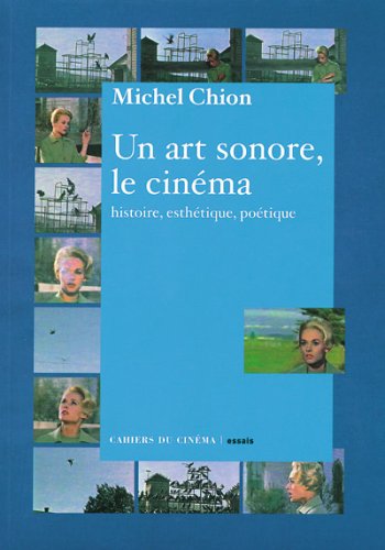 Un  art sonore, le cinéma