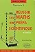 Réussir ses Mathématiques en prépa scientifique : Terminale S by 