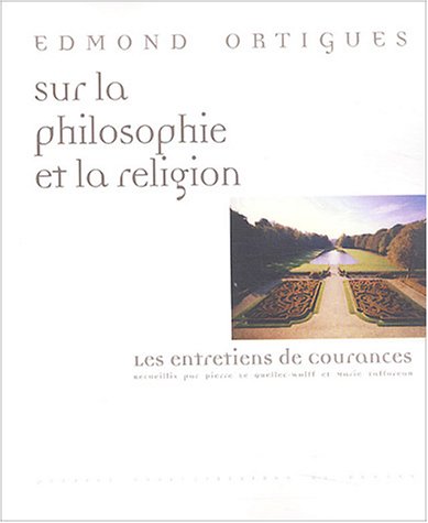 Sur la philosophie et la religion