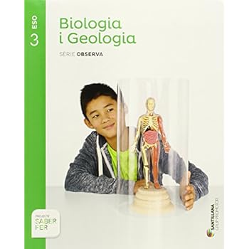 BIOLOGIA I GEOLOGIA SERIE OBSERVA 3 ESO SABER FER - 9788490475515