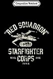Composition Notebook: Star Wars Rebel X-Wing Starfighter Corps Collegiate  Journal/Notebook Blank Lined Ruled 6x9 100 Pages