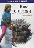 Front cover for the book Russia 1991-2001 by Sean Sheehan