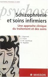 Schizophrénie et soins infirmiers