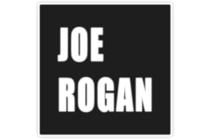 Joe Rogan Experience