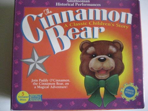 The Cinnamon Bear: A Classic Children's Story (Smithsonian Historical Performances) by Smithsonian Historical, Glanville Heisch