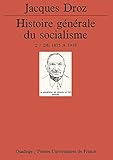 Histoire générale du socialisme, tome 2 : De 1875 à 1918 by 